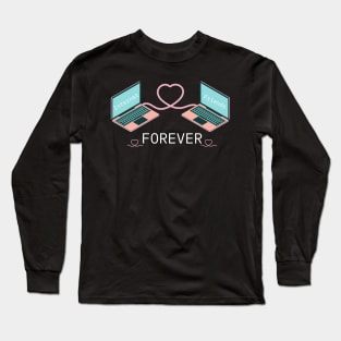 Internet Friends Forever Long Sleeve T-Shirt